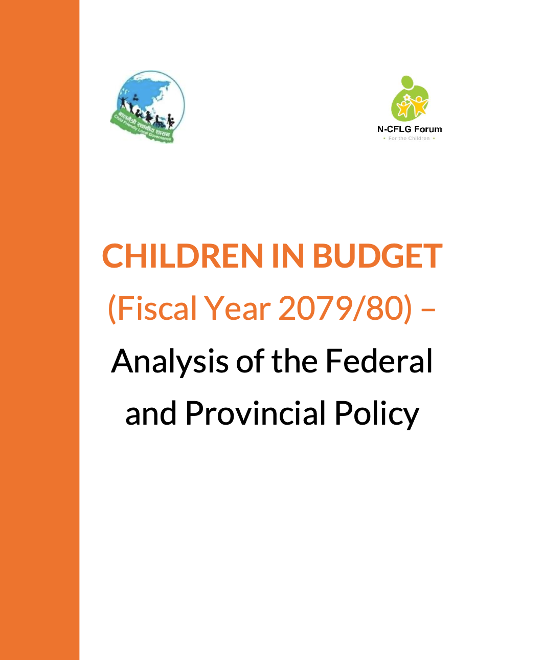 Analysis of the policy program and budget